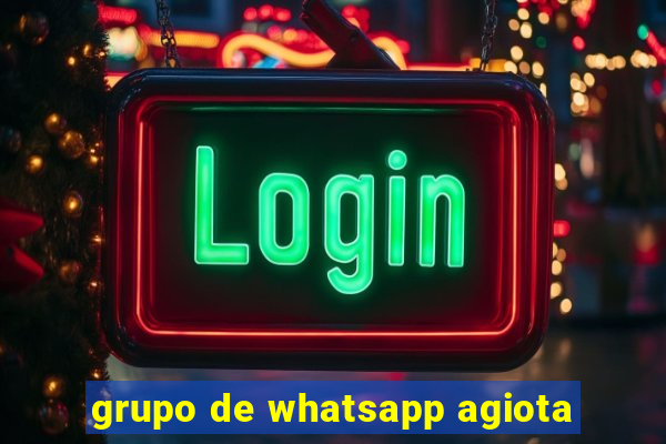 grupo de whatsapp agiota